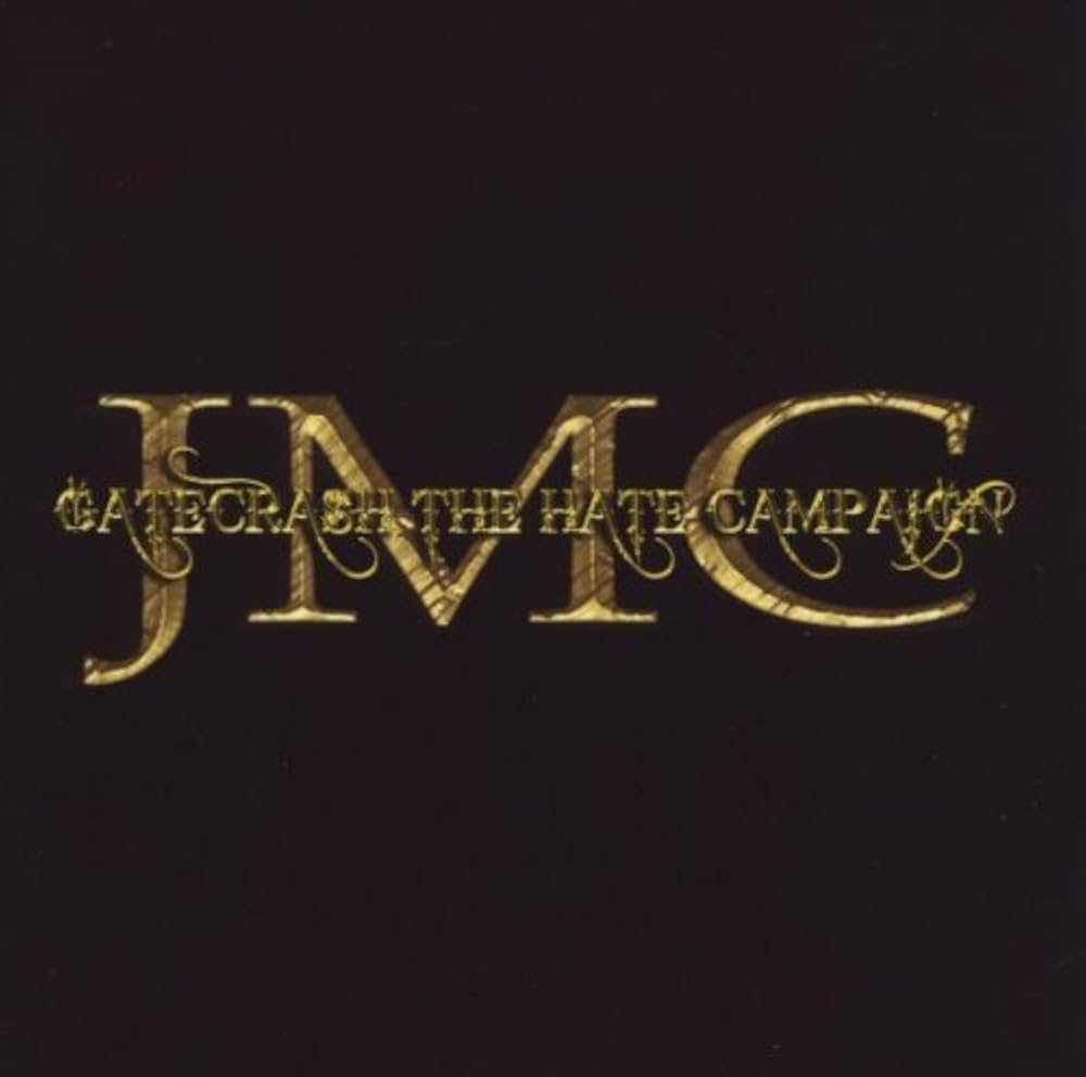 JMC - Gatecrash the Hate Campaign (CD)