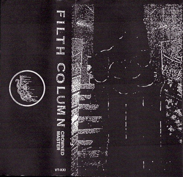 FILTH COLUMN - Crowned Master (MC)