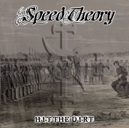 SPEED THEORY - Hit The Dirt (CD)