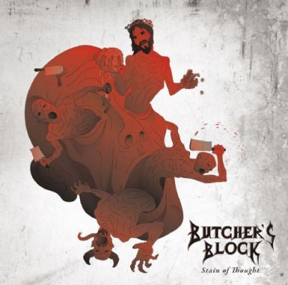 BUTCHER'S BLOCK - Stain Of Thought (CD)