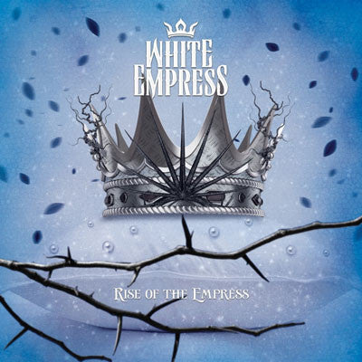 WHITE EMPRESS - Rise Of The Empress (CD)