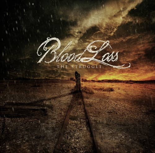 BLOOD LOSS - The Struggle (CD) Digipak