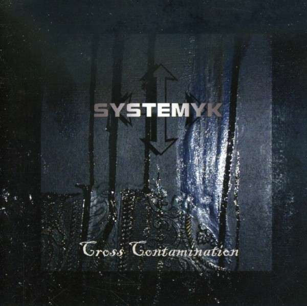 SYSTEMYK - Cross Contamination (CD)
