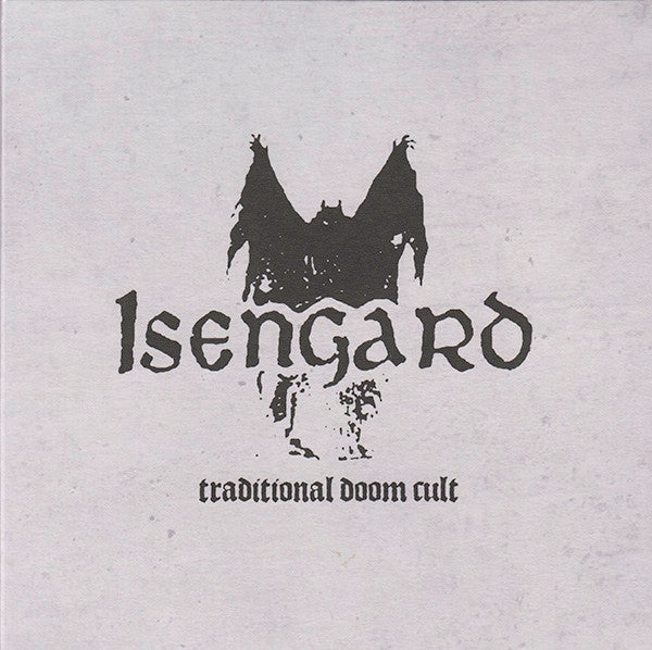 ISENGARD - Traditional Doom Cult (7" Single)