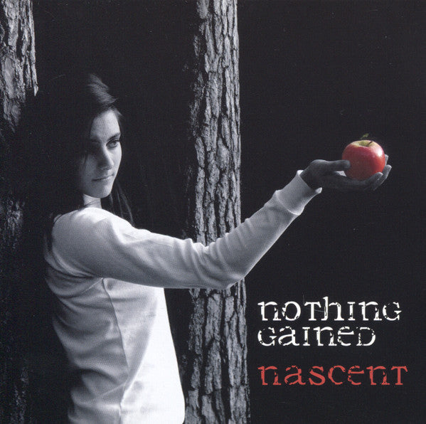 NOTHING GAINED - Nascent (CD)