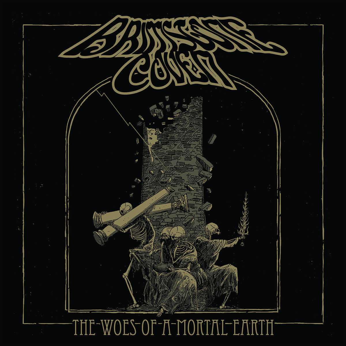 BRIMSTONE COVEN - The Woes Of A Mortal Earth