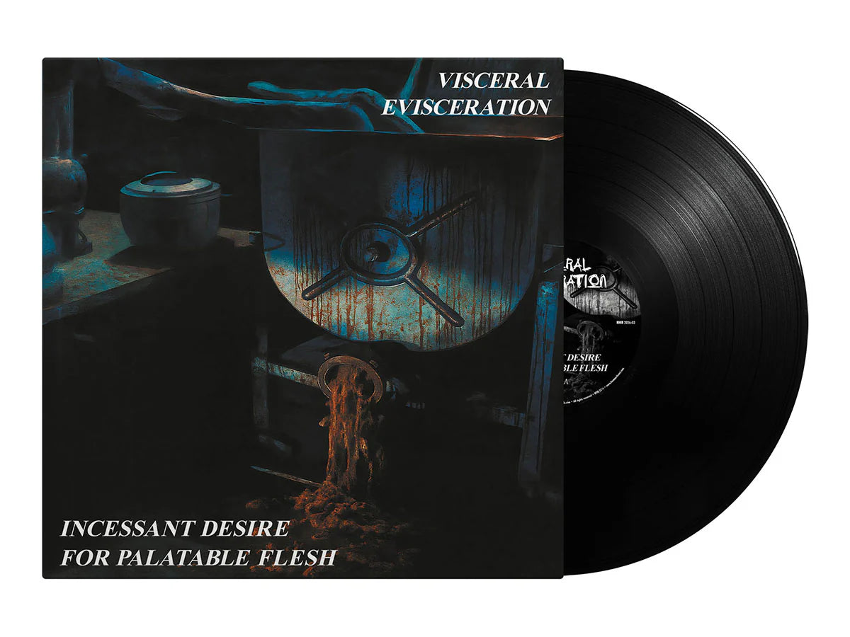VISCERAL EVISCERATION - Incessant Desire For Palatable Flesh (Black Vinyl)