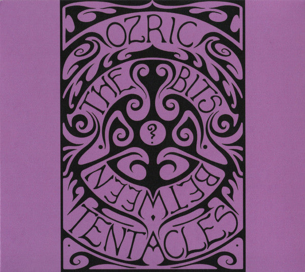 OZRIC TENTACLES - The Bits Between The Bits