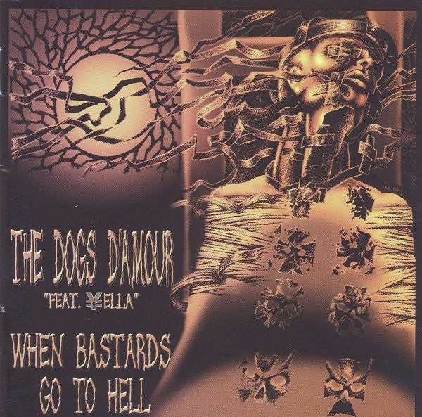 THE DOGS S'AMOUR feat. Yella - When Bastards Go To Hell (Red Vinyl)
