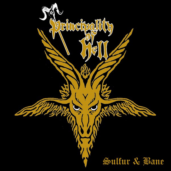 PRINCIPALITY OF HELL - Sulfur & Bane