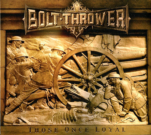 BOLT THROWER ‎– Those Once Loyal (Black Vinyl)