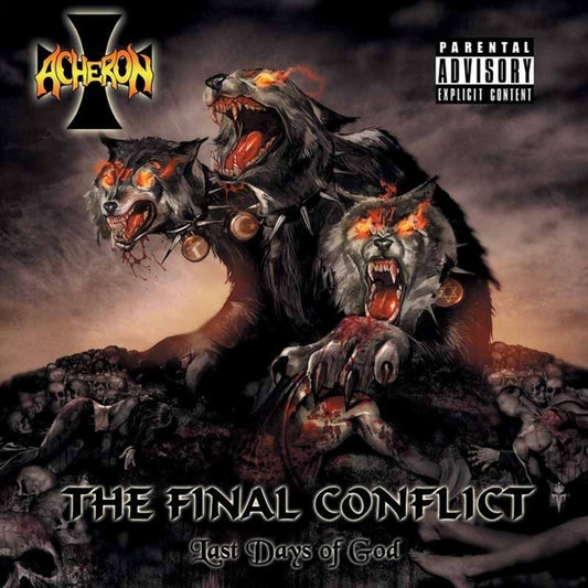 ACHERON ‎– The Final Conflict: Last Days Of God