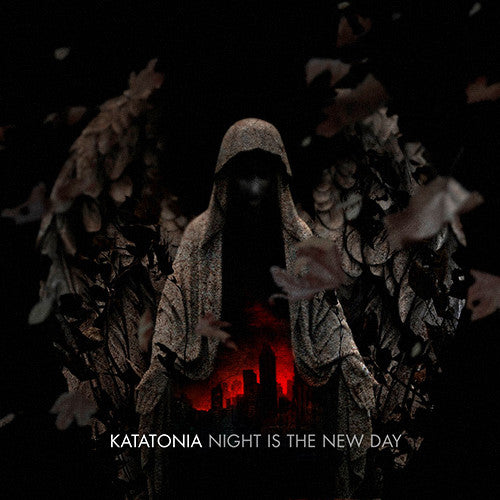 KATATONIA - Night Is The New Day