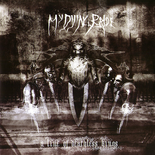 MY DYING BRIDE - A Line Of Deathless Kings
