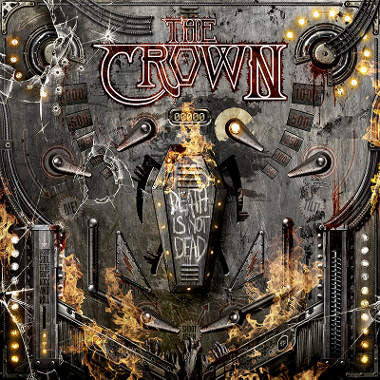 THE CROWN - Death Is Not Dead (lp + CD)