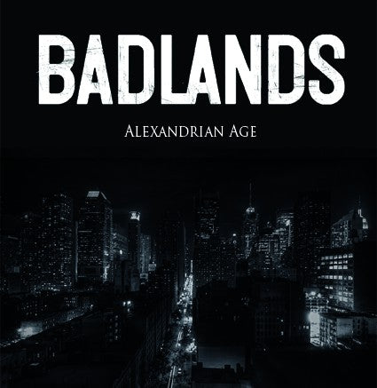 BADLANDS ‎– Alexandrian Age