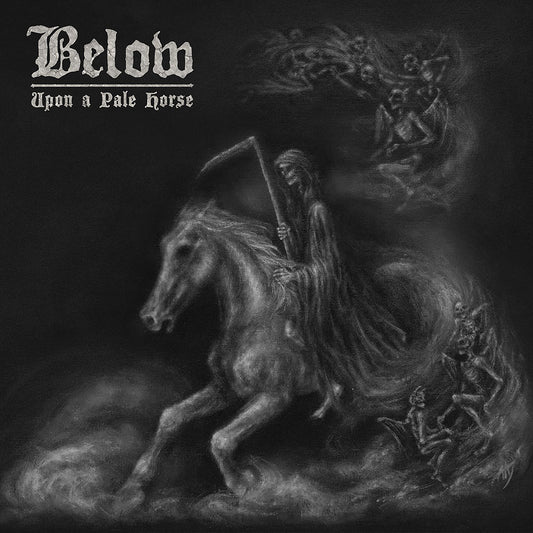 BELOW - upon a pale horse