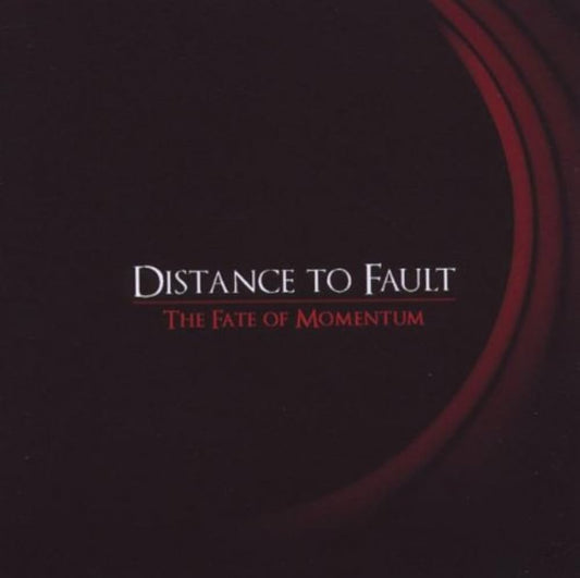DISTANCE TO FAULT - The Fate Of Momentum (CD)