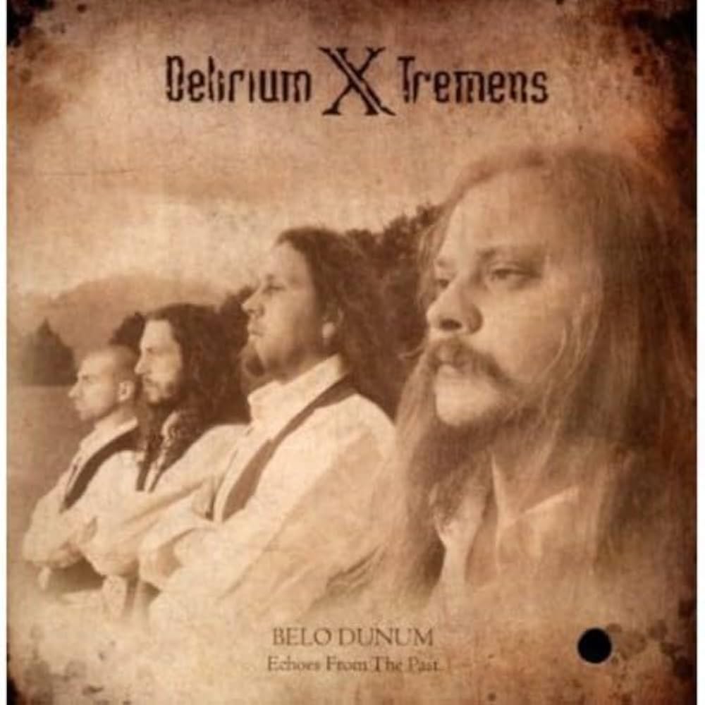 DELIRIUM X TREMENS - Belo Dunum, Echoes From The Past