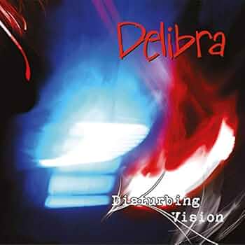 DELIBRA -  Disturbing Vision (CD)