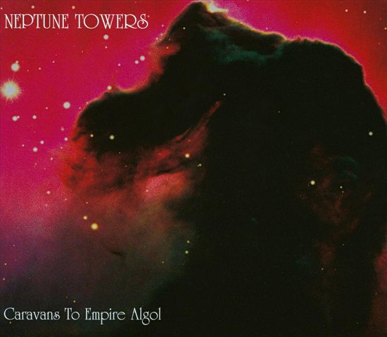 NEPTUNE TOWERS - Caravans To Empire Algol (CD) Slipcase