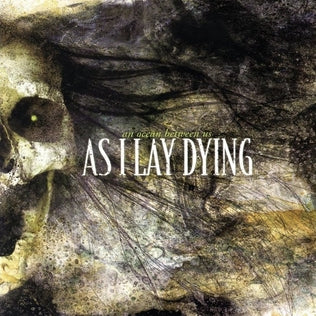 AS I LAY DYING - An Ocean Between Us (CD)