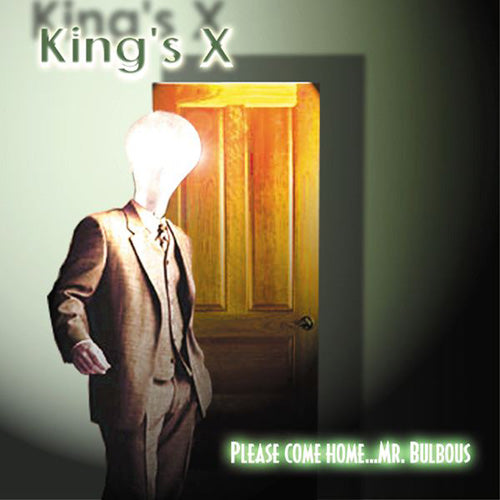 KING'S X - Please Come Home...Mr. Bulbous (CD)