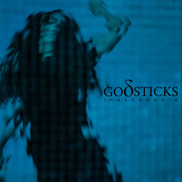 GODSTICKS - Inescapable (Black Vinyl)