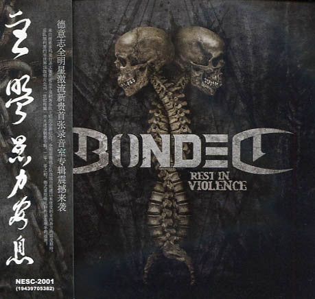 BONDED - Rest In Violence (CD) + Obi