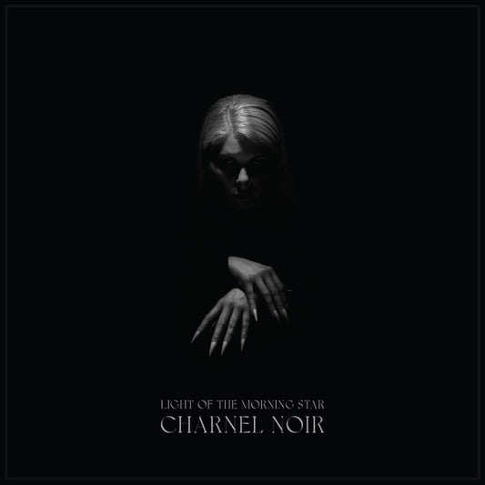 LIGHT OF THE MORNING STAR - Charnel Noir (CD) Digipak