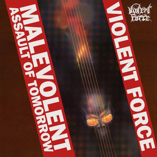 VIOLENT FORCE - Malevolent Assault Of Tomorrow (Brown/Orange Splatter Vinyl)