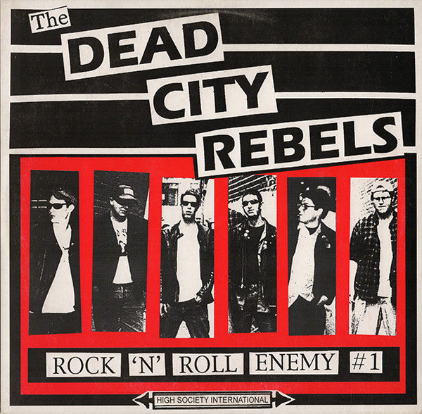 THE DEAD CITY REBELS - Rock 'n' Roll Enemy #1 (10" Black Vinyl) (Sleeve : vg+)