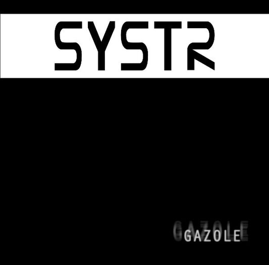 SYSTR - Gazole (CD)
