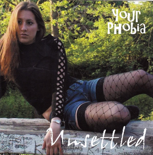YOUR PHOBIA - Unsettled (CD)
