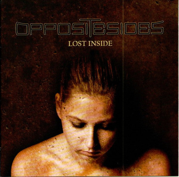 OPPOSITE SIDES - Lost Inside (CD)