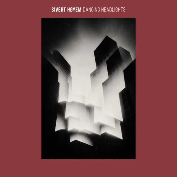 SIVERT HOYEM - Dancing Headlights (Black Vinyl)