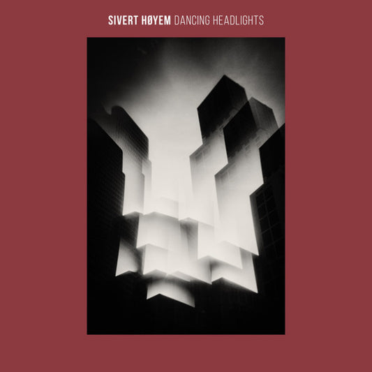 SIVERT HOYEM - Dancing Headlights (Black Vinyl)