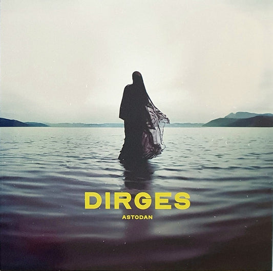 ASTODAN - Dirges (For Can Ed./ Silver Vortex Vinyl)