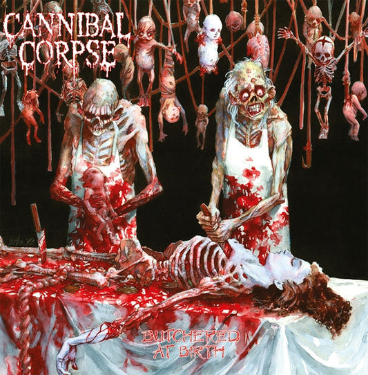 CANNIBAL CORPSE - Butchered At Birth (Splatter Vinyl)