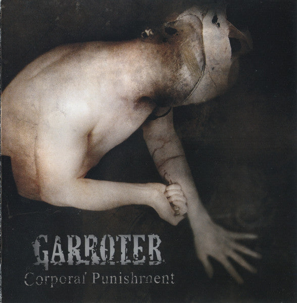 GARROTER - Corporal Punishment (CD)