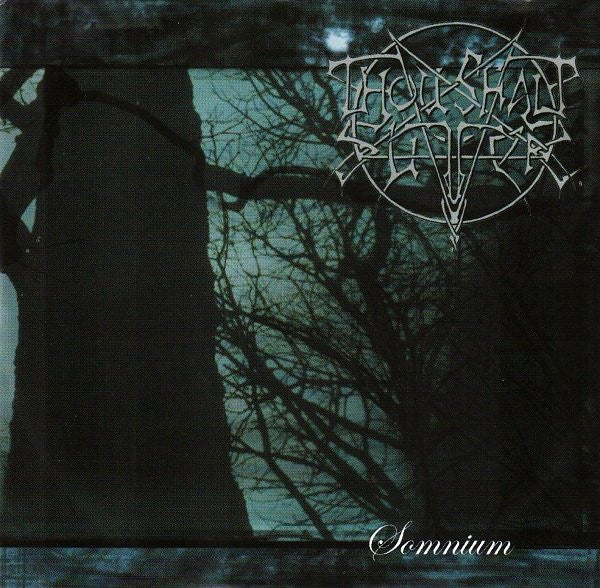 THOU SHALT SUFFER - Somnium (MC)