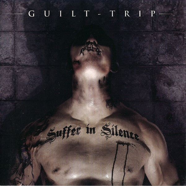 GUILT TRIP - Suffer In Silence (CD)
