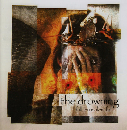 THE DROWNING - Fall Jerusalem Fall (CD)