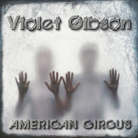 VIOLET GIBSON - American Circus (CD)