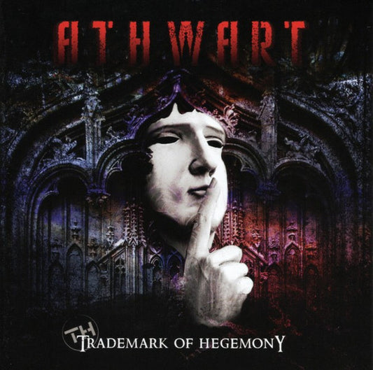 ATHWART - Trademark Of Hegemony (CD)