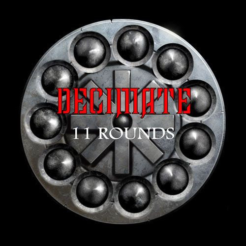 DECIMATE - 11 Rounds (CD)
