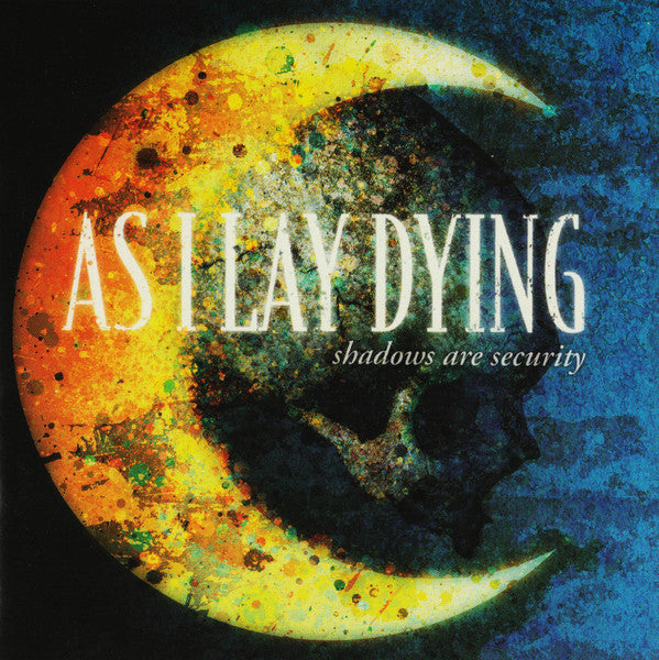 AS I LAY DYING - Shadows Are Security (CD)