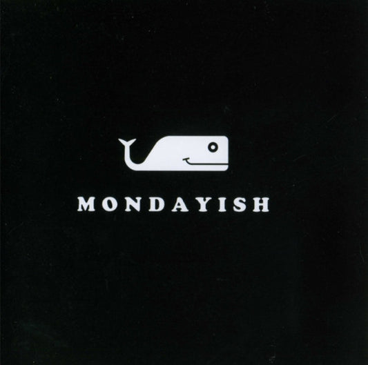 MONDAYISH - Nothing To Say (CD)