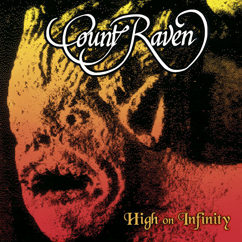 COUNT RAVEN - High On Infinity 2LP (Red / Orange Marbled Vinyl)