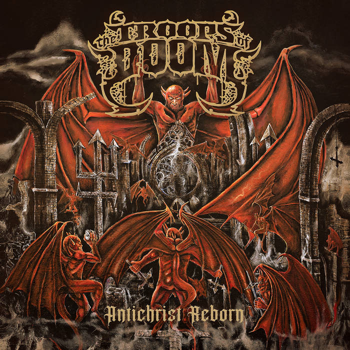 THE TROOPS OF DOOM - Antichrist Reborn (Black Vinyl)